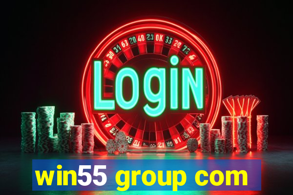 win55 group com